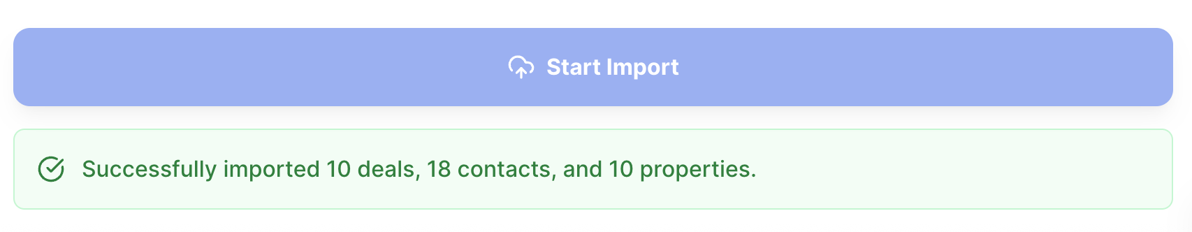 Success message showing imported deal, contact, and property counts